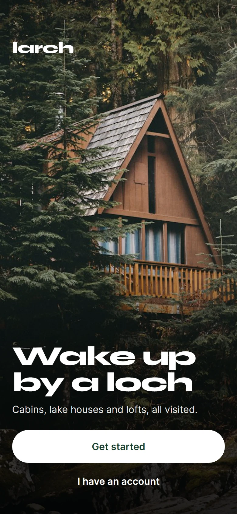 Larch Welcome preview