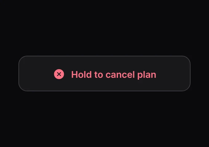 Tether Hold to cancel plan preview