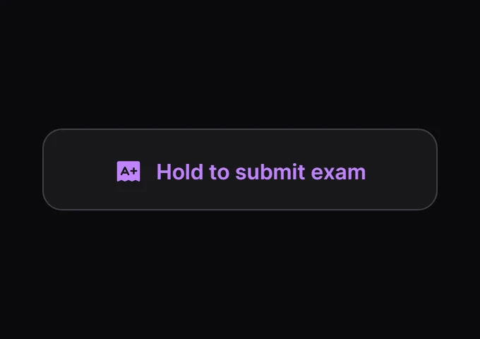 Tether Hold to submit exam preview